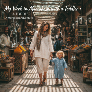 Read more about the article My Week in Marrakesh with a Toddler: A Moroccan Adventure