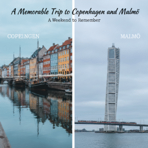 Read more about the article A Memorable Trip to Copenhagen and Malmö: A Weekend to Remember